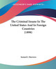 The Criminal Insane In The United States And In Foreign Countries (1898)
