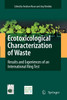 Ecotoxicological Characterization of Waste