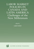 Labor Market Policies in Canada and Latin America
