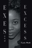 Exes and Excess