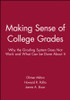 Making Sense of College Grades
