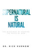 Supernatural is Natural