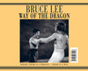 Bruce Lee. way of the Dragon Iconic photo collection