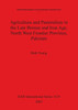 Agriculture and Pastoralism in the Late Bronze and Iron Age, North West Frontier Province, Pakistan