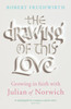 The Drawing of this Love