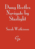 Dung Beetles Navigate by Starlight