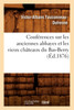 Conférences sur les anciennes abbayes et les vieux châteaux du Bas-Berry, (Éd.1876)