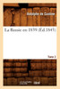 La Russie en 1839. Tome 2 (Éd.1843)