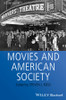 Movies and American Society
