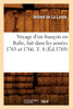 Voyage d'un françois en Italie, fait dans les années 1765 et 1766. T. 8 (Éd.1769)