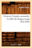 À travers l'empire annamite. La fille du dragon rouge (Éd.1884)