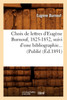 Choix de lettres d'Eugène Burnouf, 1825-1852, suivi d'une bibliographie (Éd.1891)