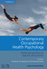 Contemporary Occupational Health Psychology, Volume 1