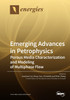 Emerging Advances in Petrophysics