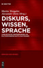 Diskurs, Wissen, Sprache