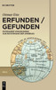 Erfunden / Gefunden