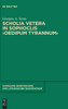 Scholia vetera in Sophoclis ›Oedipum Tyrannum‹