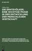 Die Erntevölker, eine wichtige Phase in der Entwicklung der menschlichen Wirtschaft