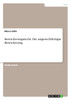 Bereicherungsrecht. Die ungerechtfertigte Bereicherung