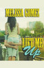 Lift Me Up