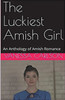 The Luckiest Amish Girl