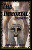 The Immortal, Volume 2