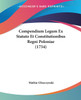 Compendium Legum Ex Statuto Et Constitutionibus Regni Poloniae (1754)