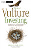 The Art of Vulture Investing