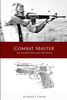 Combat Master - Sid Woodcock and Detonics