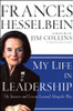 My Life in Leadership