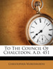 To The Council Of Chalcedon, A.d. 451