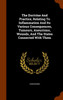 The Doctrine And Practice, Relating To Inflammation And Its Various Consequences, Tumours, Aneurisms, Wounds, And The States Connected With Them