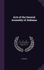 Acts of the General Assembly of Alabama