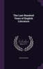 The Last Hundred Years of English Literature