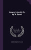 Horace, Literally Tr. by W. Smart