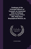 Catalogue of the Principal Officers of Vermont, as Connected With its Political History, From 1778 to 1851, With Some Biographical Notices, &c.