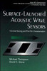 Surface-Launched Acoustic Wave Sensors