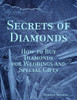 Secrets of Diamonds