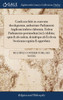 Confessio fidei in conventu theologorum, authoritate Parliamenti Anglicani indicto elaborata. Eidem Parliamento postmodnm [sic] exhibita; quin & ab eodem, deindèque ab Ecclesia Scoticana cognita & approbata