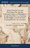 Extracts From the Votes and Proceedings of the American Continental Congress, at Philadelphia on the 5th of September 1774. Containing the Bill of Rights, a List of Grievances, Occasional Resolves, the Association