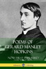 Poems of Gerard Manley Hopkins - Now First Published (Classic Works of Poetry)