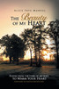 The Beauty of My Heart