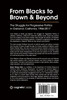 From Blacks to Brown and Beyond