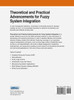 Theoretical and Practical Advancements for Fuzzy System Integration