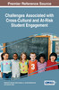 Challenges Associated with Cross-Cultural and At-Risk Student Engagement