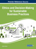 Ethics and Decision-Making for Sustainable Business Practices