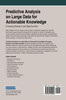 Predictive Analysis on Large Data for Actionable Knowledge