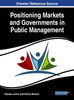 Positioning Markets and Governments in Public Management