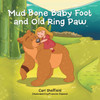 Mud Bone Baby Foot and Old Ring Paw