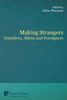 Making Strangers